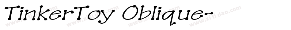 TinkerToy Oblique字体转换